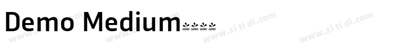 Demo Medium字体转换 Demo Medium字体转换